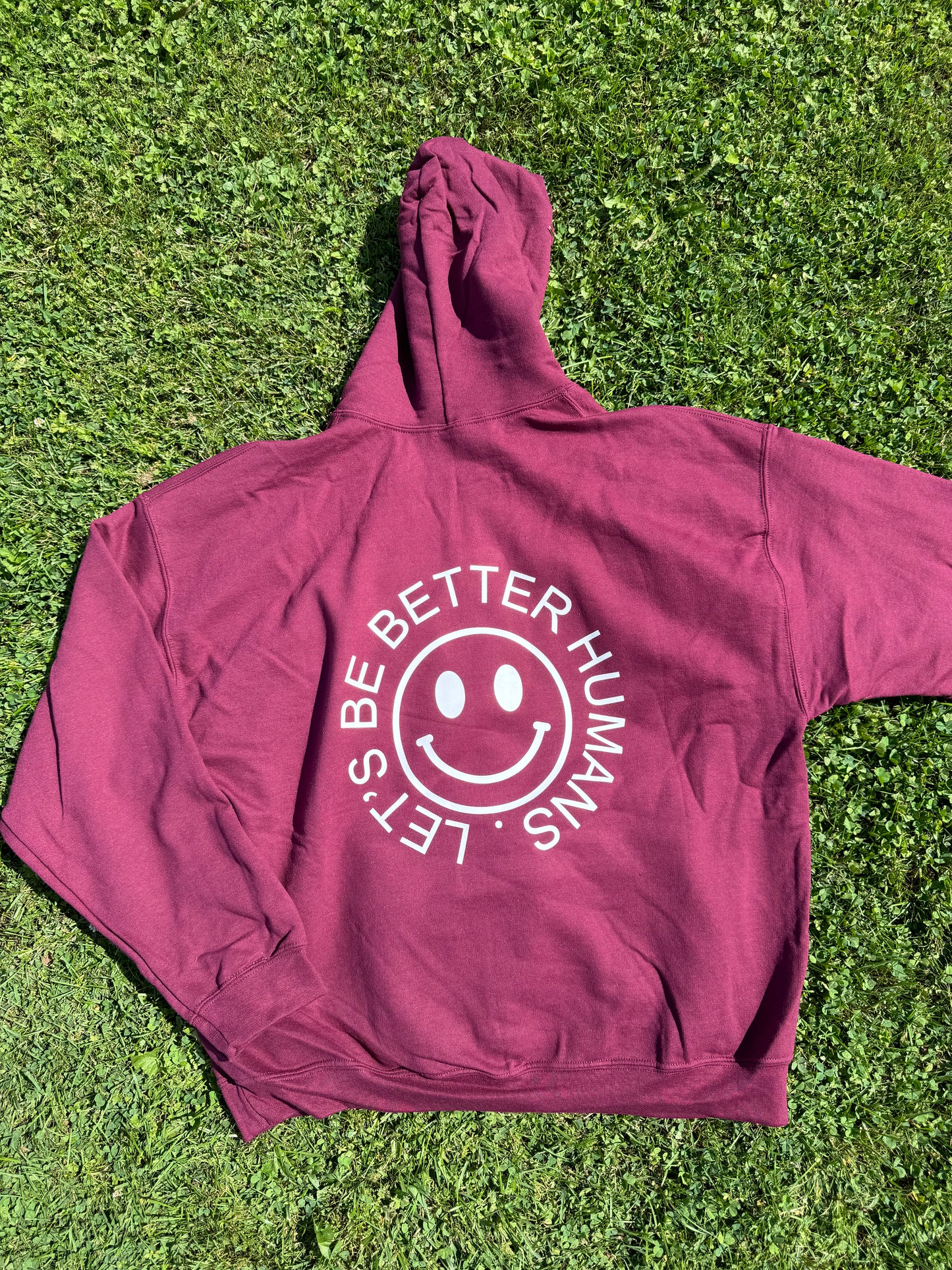 Let’s Be Better Humans Hoodie